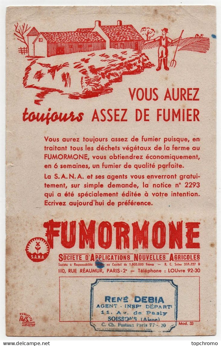 Buvard Fumormone René Debia Soissons (Aisne) Vous Aurez Toujours Assez De Fumier Ferme Fermier - Agriculture