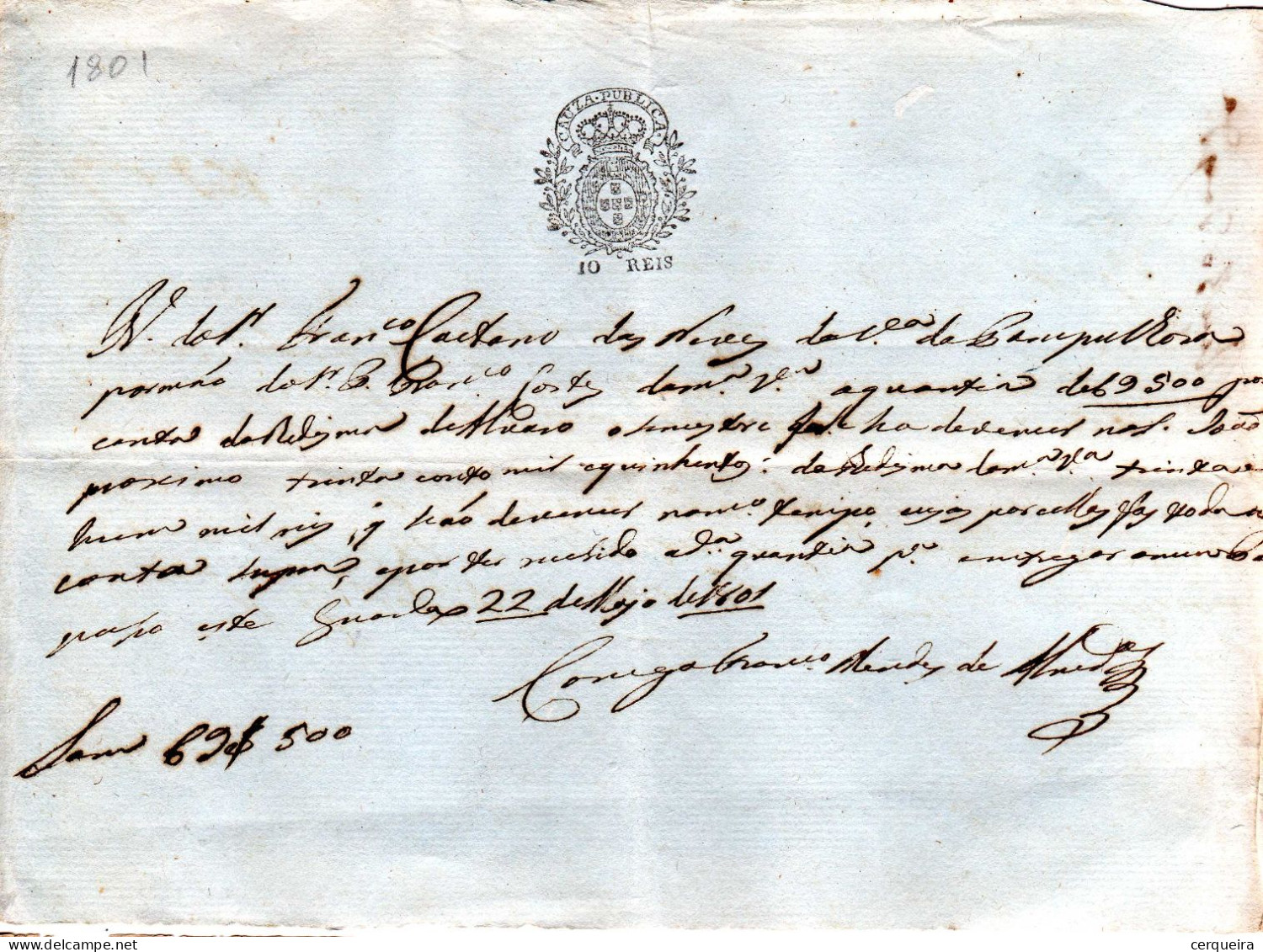 LANÇAMENTO DE DECIMA  1801 COM SELO IMPRESSO DE  10 REIS - Lettres & Documents