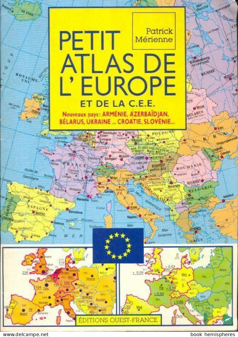 Petit Atlas De L'Europe Et De La Cee De Patrick Mérienne (1992) - Mappe/Atlanti