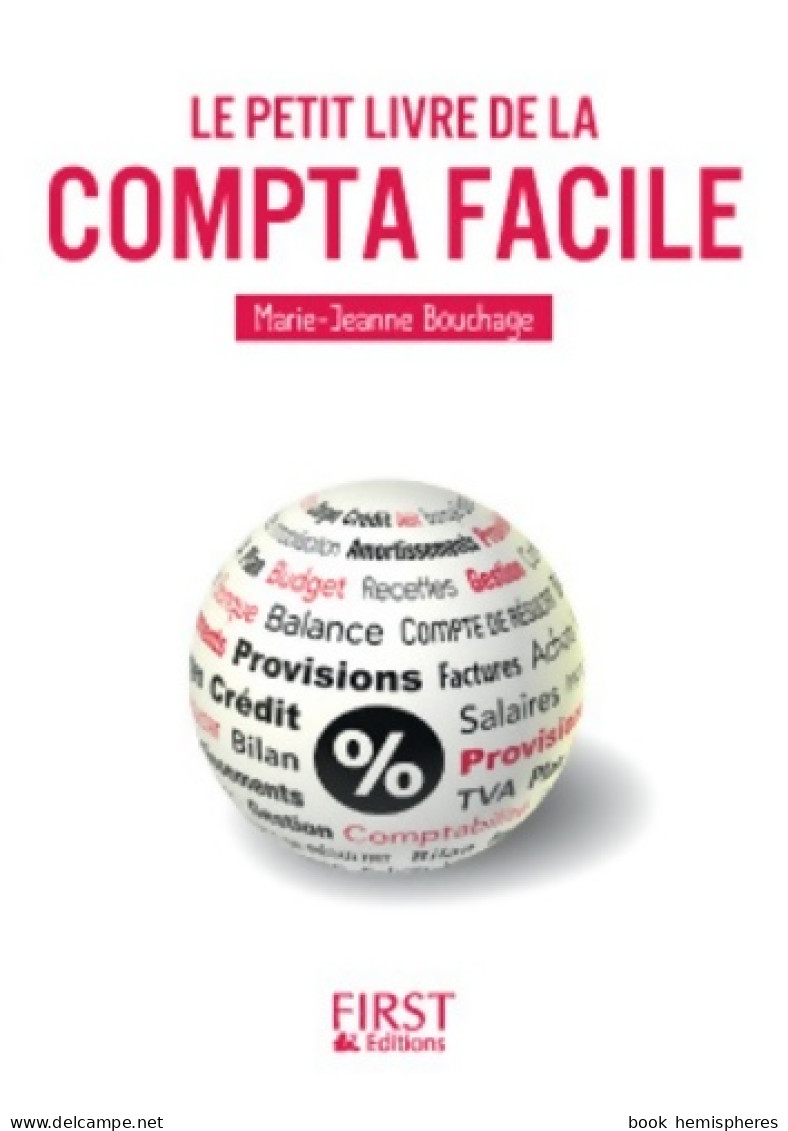 Le Petit Livre De La Compta Facile De Marie-Jeanne Bouchage (2014) - Comptabilité/Gestion