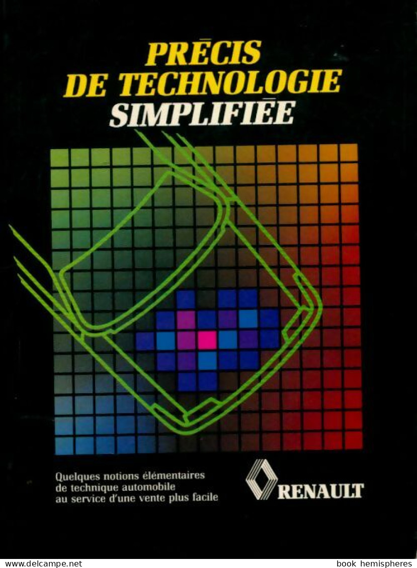 Précis De Technologie Simplifiee Renault De Collectif (1990) - Motorrad