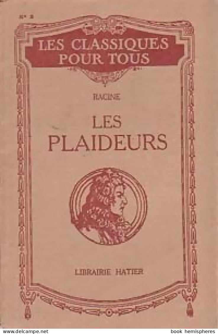 Les Plaideurs De Racine (1921) - Autres & Non Classés