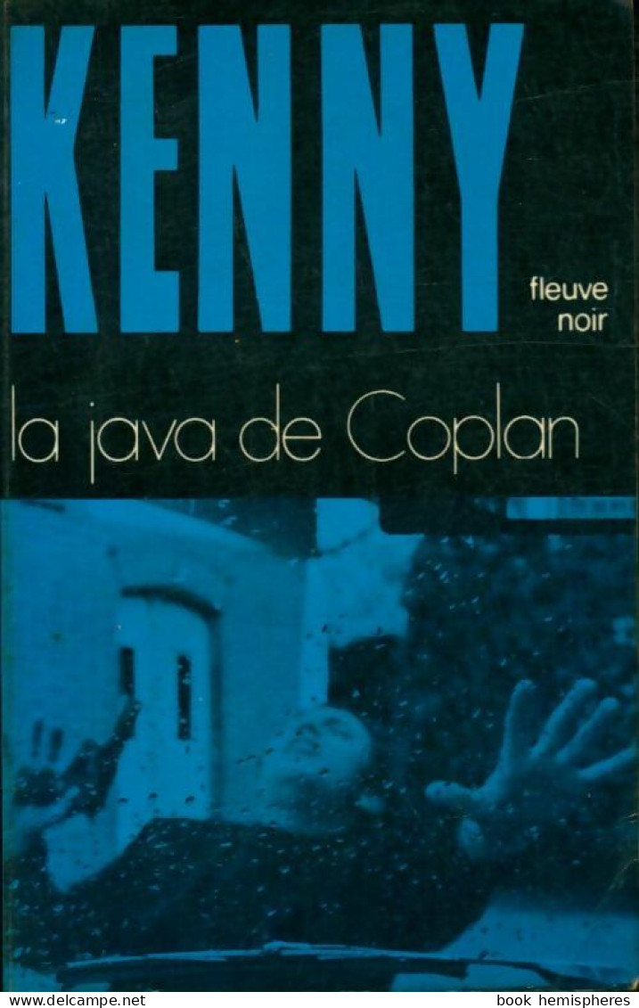 La Java De Coplan De Paul Kenny (1975) - Old (before 1960)