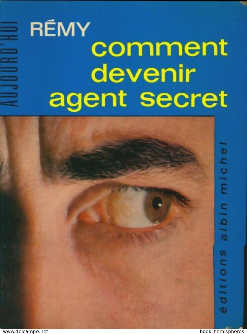 Comment Devenir Agent Secret De Rémy (1963) - Old (before 1960)