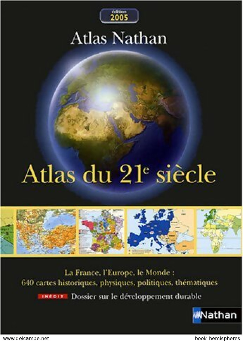 Atlas Du 21e Siècle  2005 De Collectif (2004) - Maps/Atlas