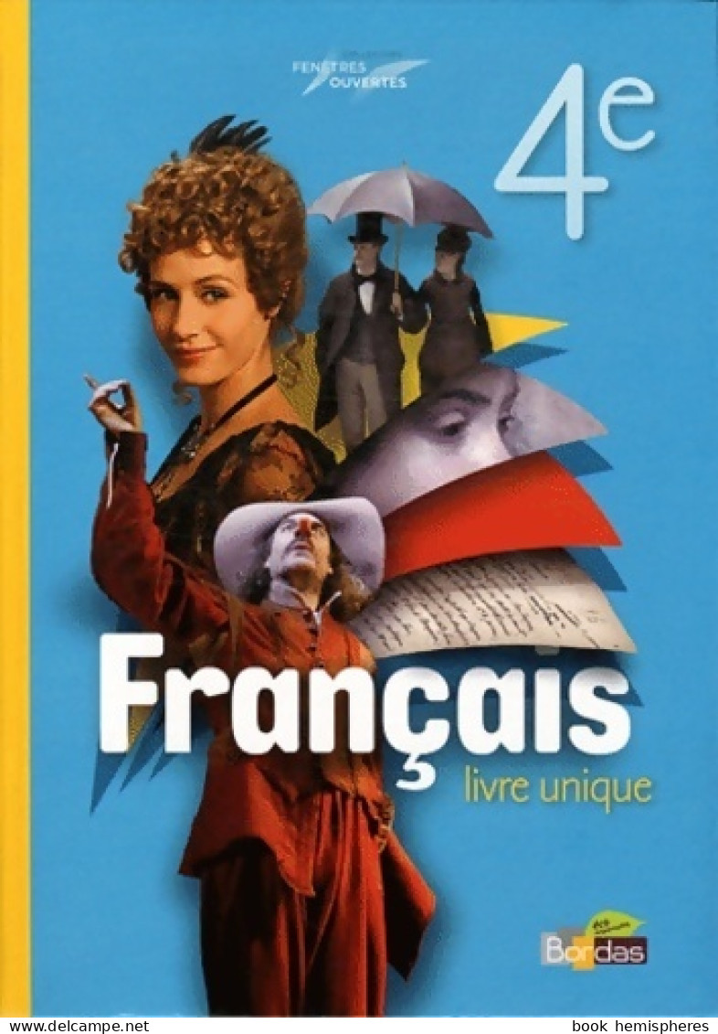Français 4e. Livre Unique De Catherine Lachnitt (2011) - 12-18 Ans