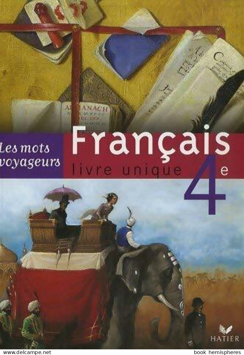 Français 4e. Livre Unique De Hélène Potelet (2007) - 12-18 Ans