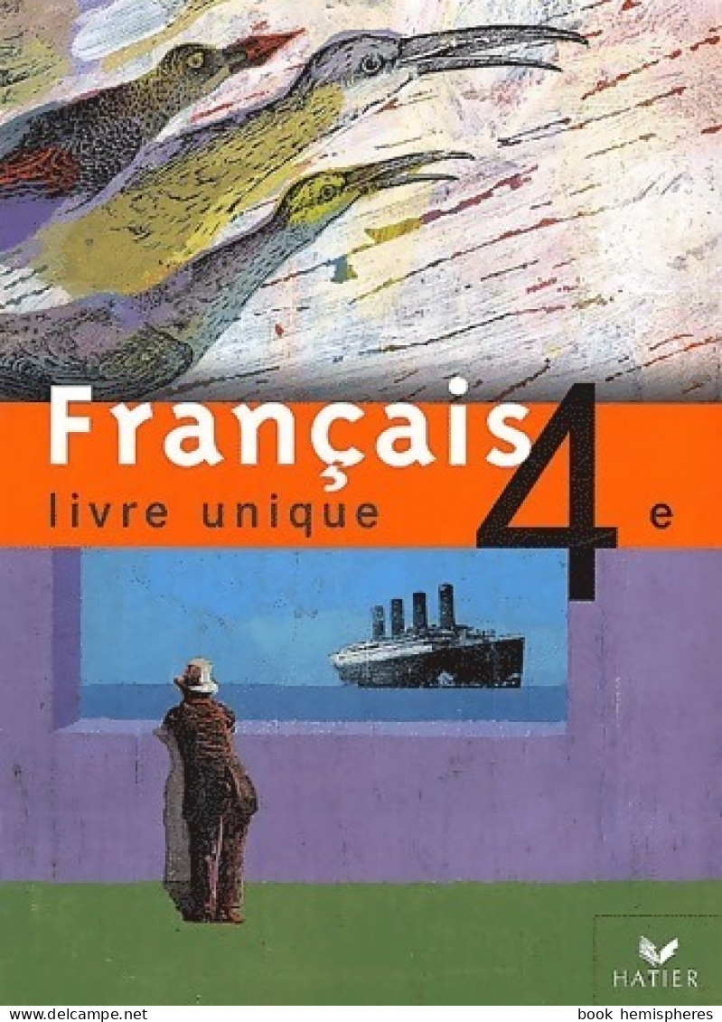 Français 4e De Collectif (2002) - 12-18 Ans