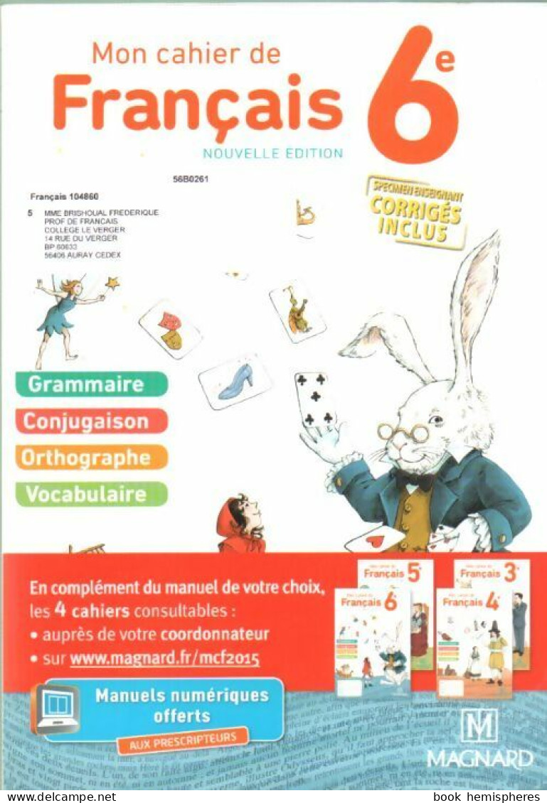 Mon Cahier De Français 6e De Yves Caron (2015) - 6-12 Ans