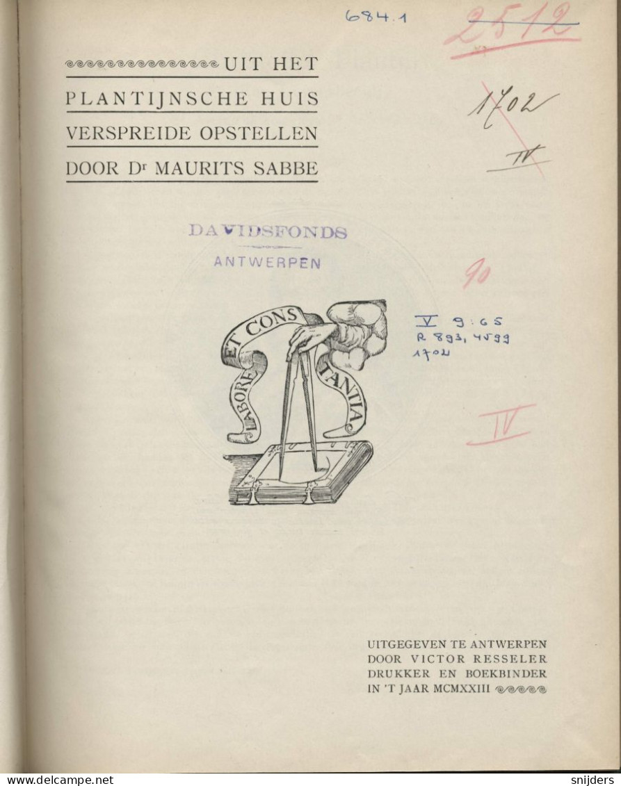 Maurits Sabbe:Uit Het Plantijnsche Huis Verspreide Opstellen Uitg Victor Kesseler, Antwerpen 1923 - Antique