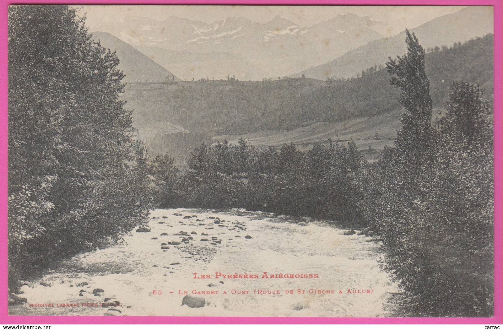 D09 - LE GARDET A OUST (ROUTE DE ST GIRONS A AULUS) LES PYRÉNÉES ARIÉGEOISES) - Oust