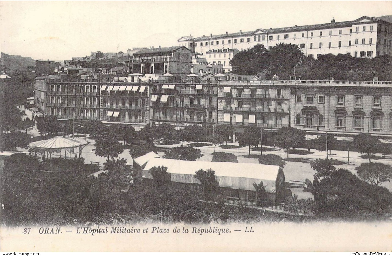 ALGERIE - Oran - L'Hôpital Militaire Et Place De La République - Carte Postale Ancienne - Oran