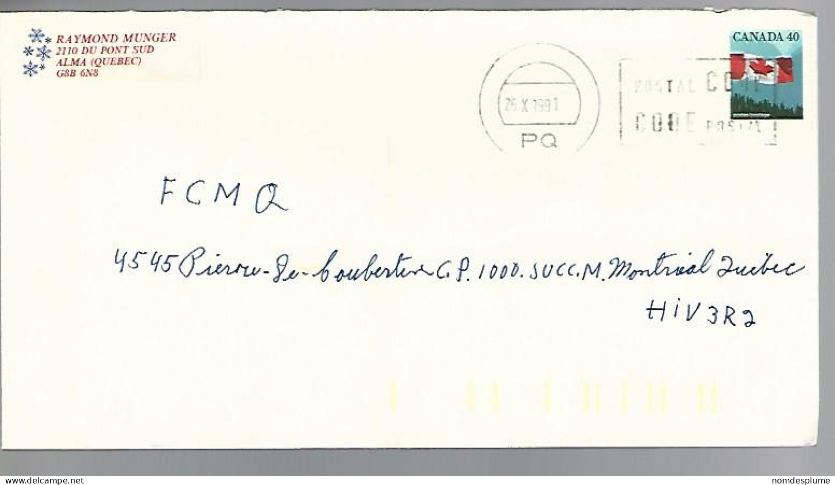 58107)  Canada Quebec Missing Details Postmark Cancel 1991 Slogan - Plaatfouten En Curiosa