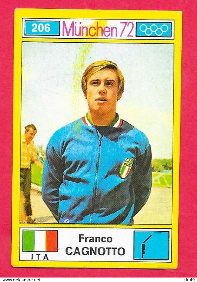 Panini Image, Munchen 72, Jeux Olympiques, XX, N°206 GAGNOTTO Italia, Italie ITA, Munich 1972 - Trading Cards