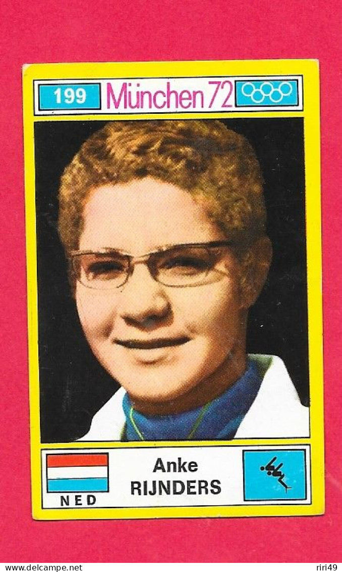 Panini Image, Munchen 72, Jeux Olympiques, XX, N°199 RIJNDERS  NED HOLLANDE, Munich 1972 - Tarjetas