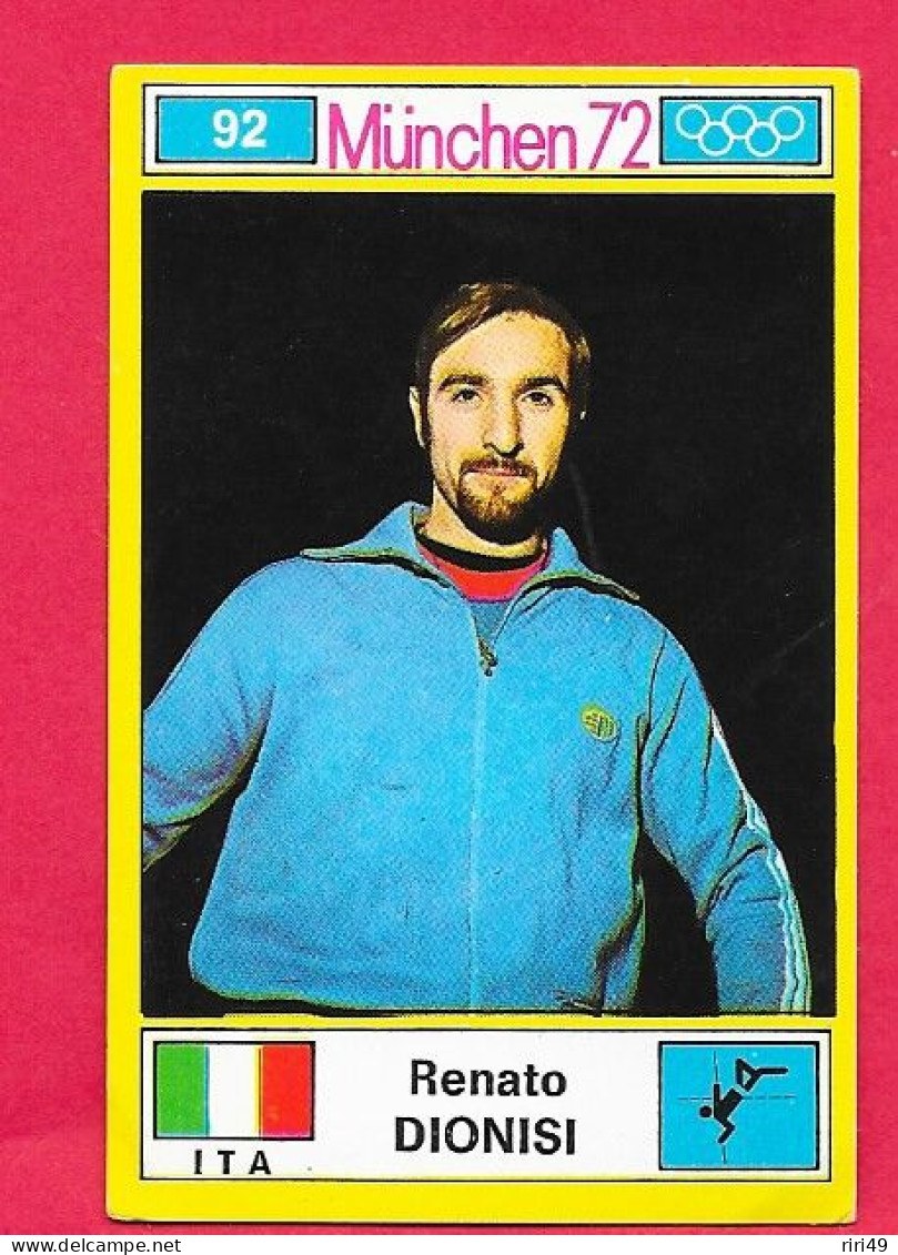 Panini Image, Munchen 72, Jeux Olympiques, XX, N°92 DIONISI ITA ITALIE  , Munich 1972 - Trading Cards