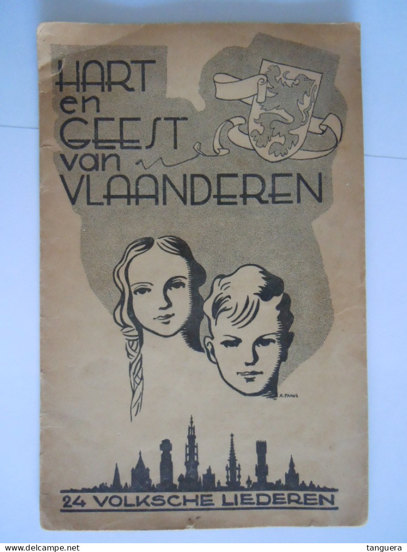 Hart En Geest Van Vlaanderen 24 Volksche Liederen Form. 14 X 21,5 Cm Tekening Kaft A. Panis Tekst + Noten - Corales