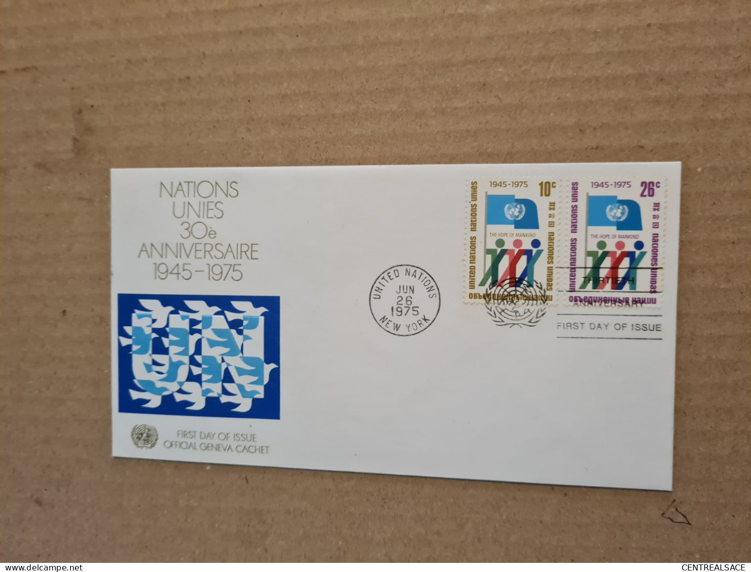 FDC NEW YORK UNITED NATIONS NATIONS UNIES 30e ANNIVERSAIRE 1945/1975 - Covers & Documents