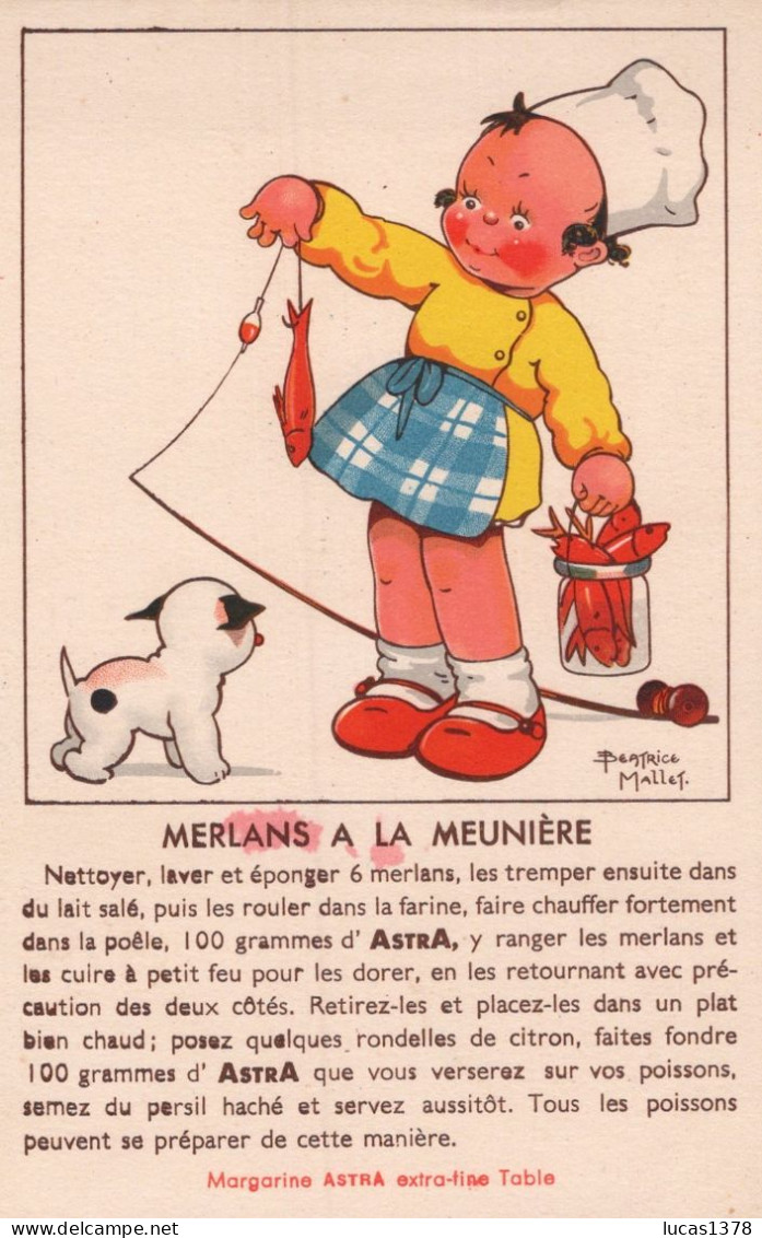 SERIE DE 10 CARTES DIFFERENTES / BEATRICE MALLET/ RECETTES MARGARINE ASTRA / A VOIR - Mallet, B.