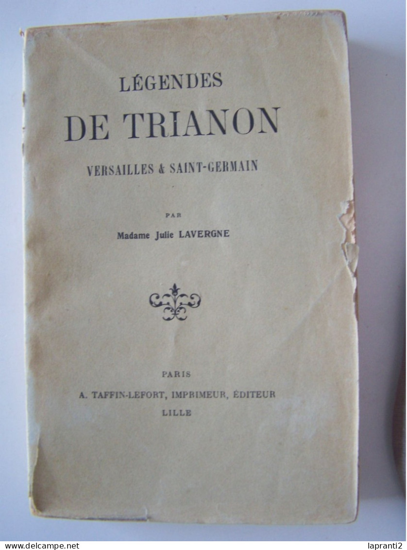 LE DEPARTEMENT DE LA SEINE ET OISE. "LEGENDES DE TRIANON". VERSAILLES & SAINT-GERMAIN. - Ile-de-France