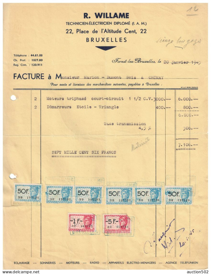 Facture 1945 Bruxelles R. Willame Technicien-Electricien > Chimay  + TP Fiscaux - Elektriciteit En Gas