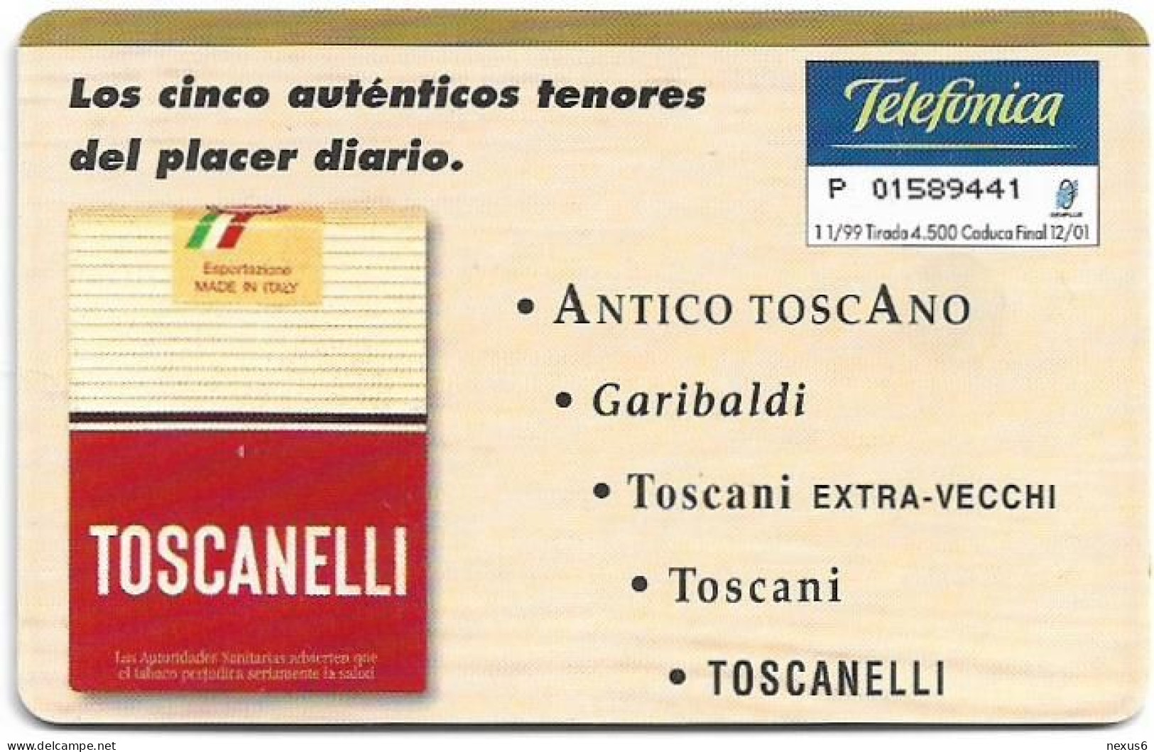 Spain - Telefónica - Tabaco Toscanelli - P-412 - 11.1999, 500PTA, 4.500ex, Used - Privatausgaben