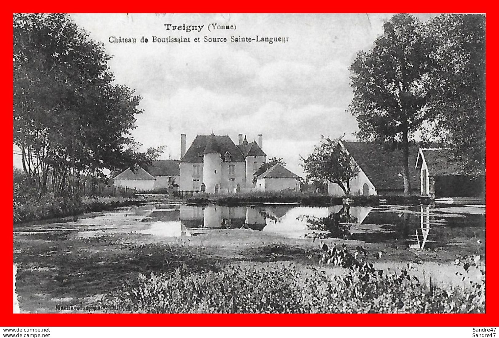 CPA (89)  TREIGNY.  Château De Boutissaint Et Source Sainte-Langueur...*1942 - Treigny