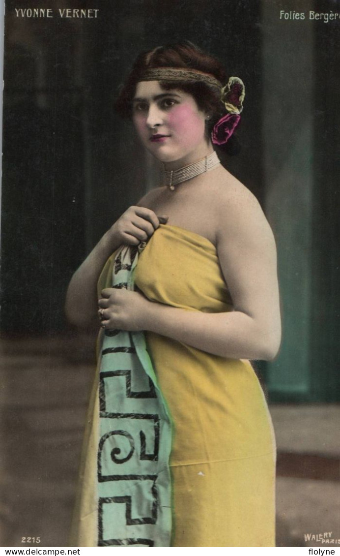 Artiste Yvonne VERNET - Opéra Théâtre Music Hall Musique - Folies Bergère - Künstler