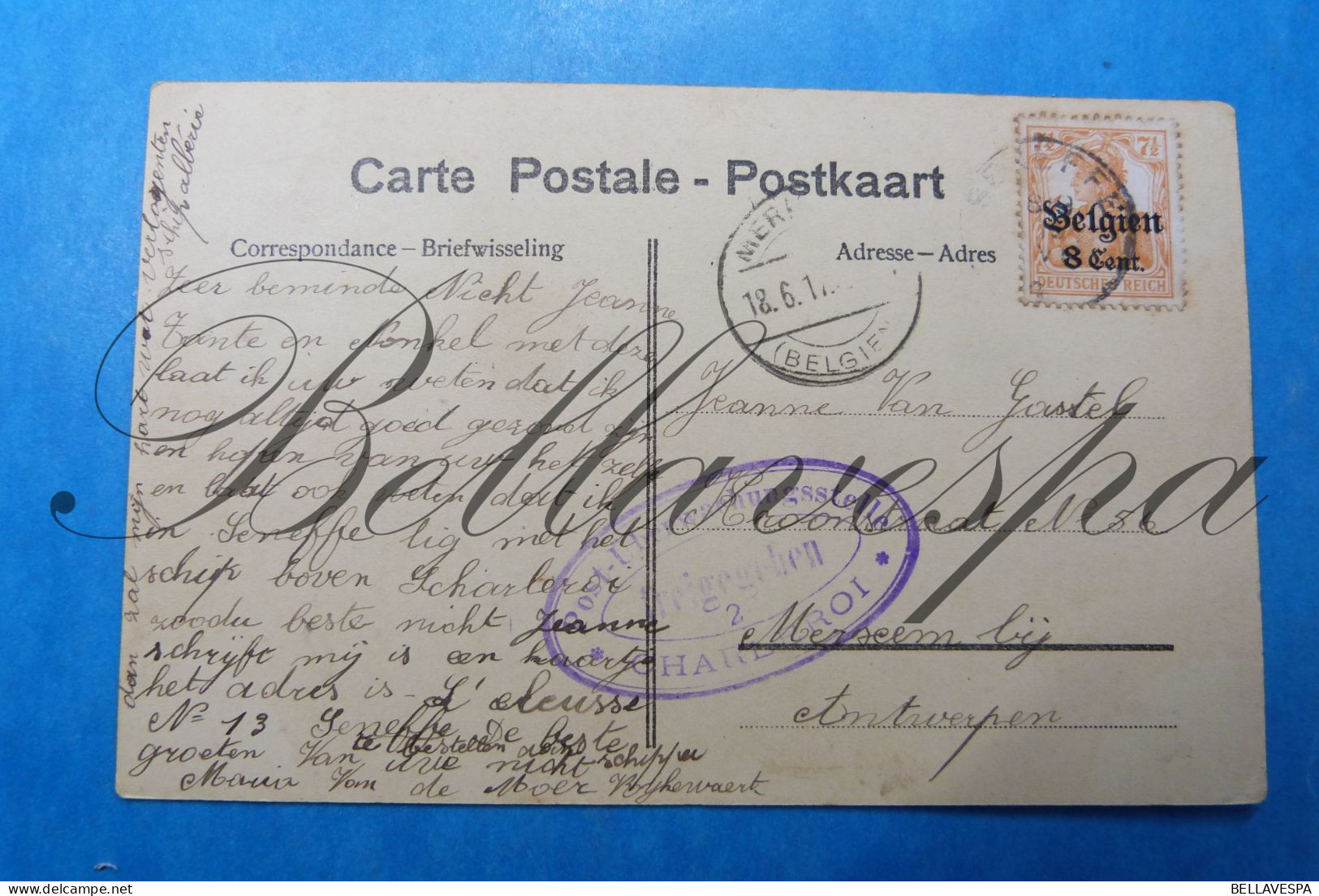 Charleroi  18-06-1917 Schipper Maria Van De Moer Aan Nicht J.Van Gastel Merksem Binnenvaart Adres N°13 L'Ecleusse Sene - Genealogía