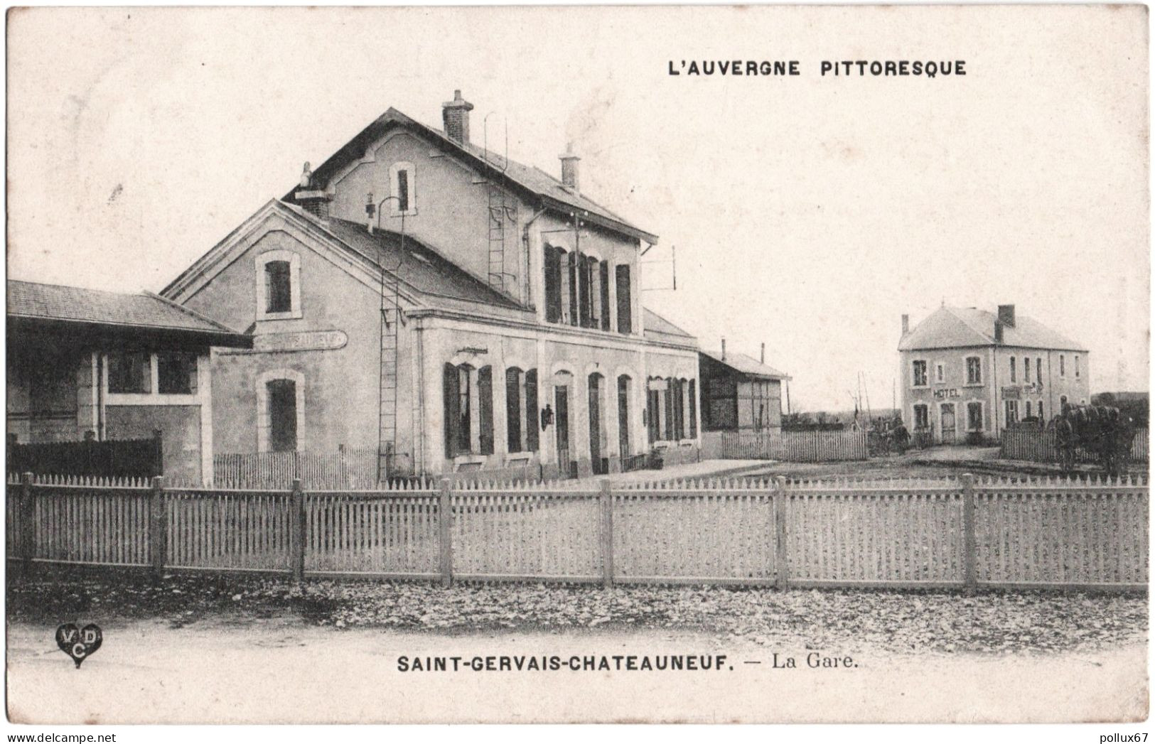 CPA DE SAINT-GERVAIS-D'AUVERGNE  (PUY-DE-DÔME)  LA GARE - Saint Gervais D'Auvergne
