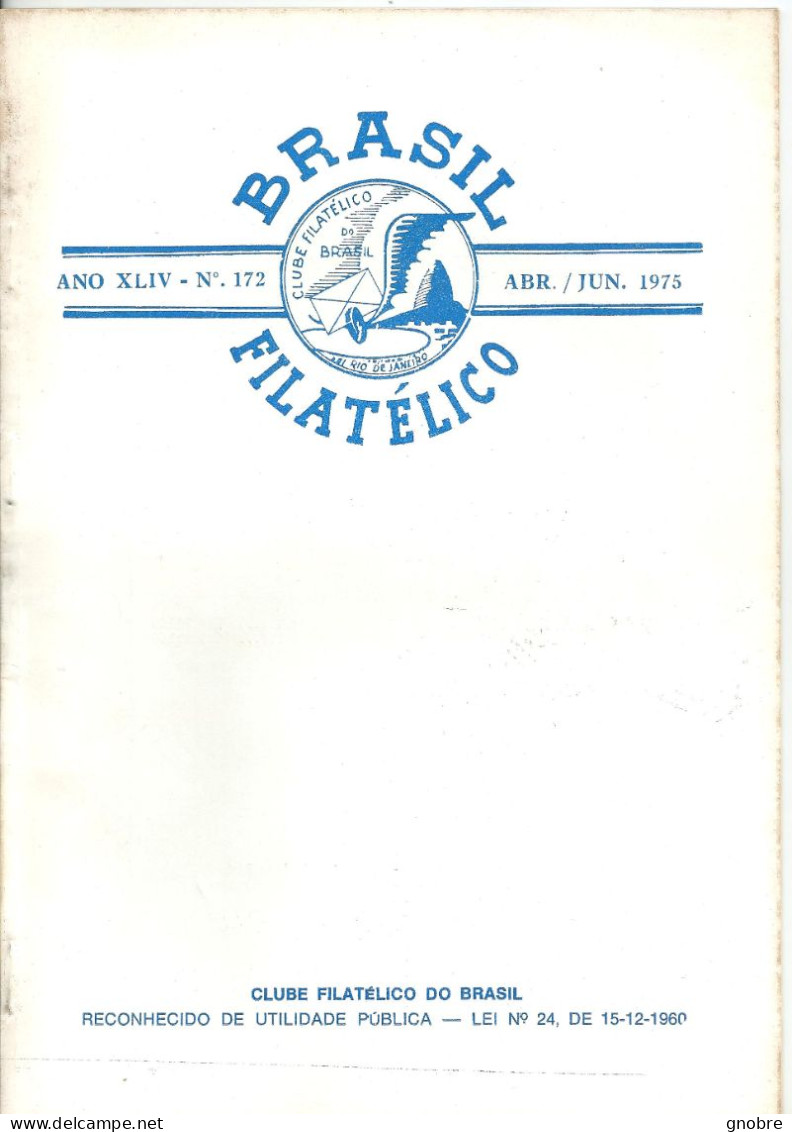 BRAZIL BRASIL FILATELICO - 1975 - BOLETIM MAGAZINE - N° 172 - Autres & Non Classés