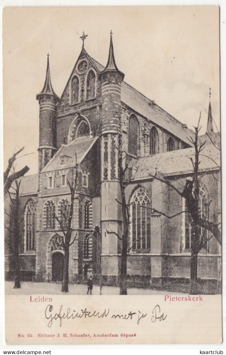 Leiden - Pieterskerk - (Zuid-Holland, Nederland) - No. 25 - Editeur J.H. Schaefer - Leiden