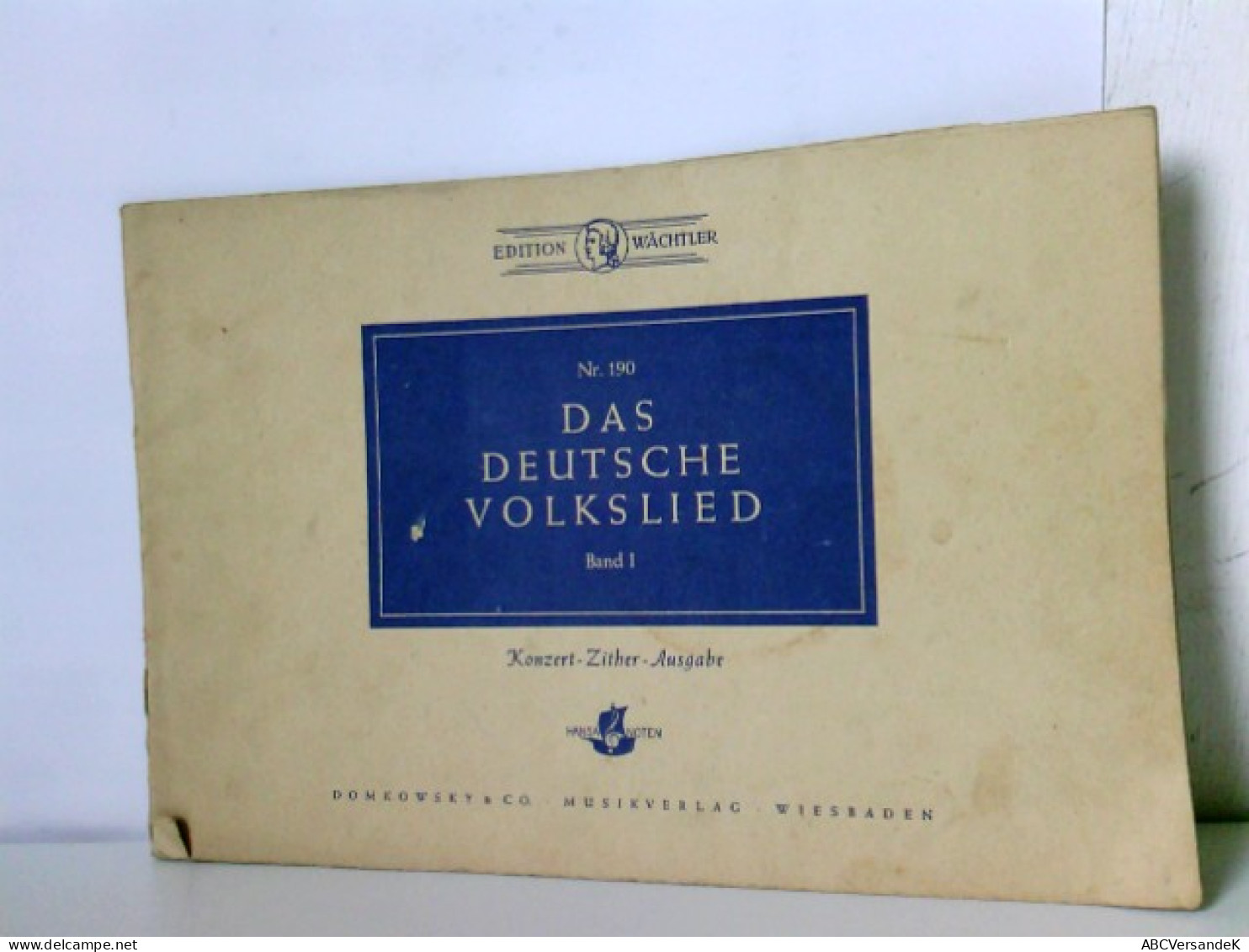 Das Deutsche Volkslied. Spielbuch Für Die Konzertzither. Band I. Edition Wächtler Nr. 190. Hansa Noten - Music