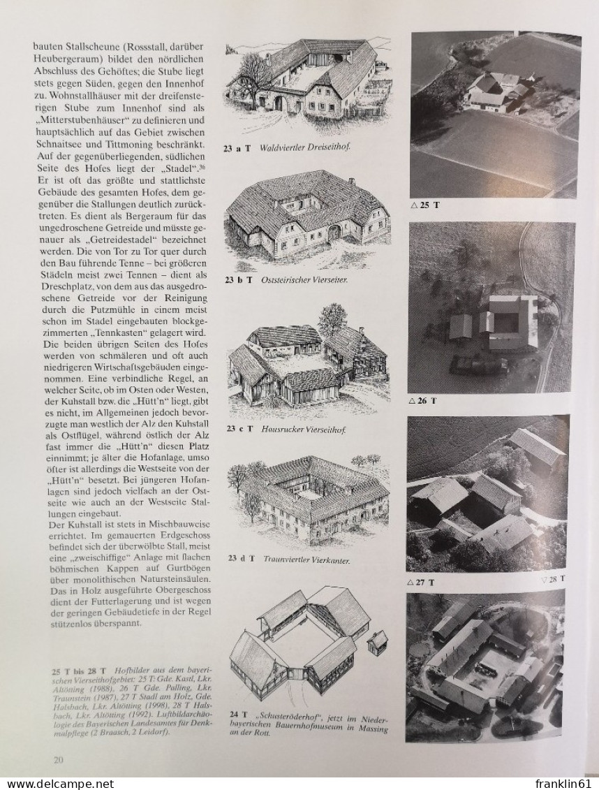 Das Bundwerk in Bayern. Die schönste Zimmermannskunst der bäuerlichen Baukultur.