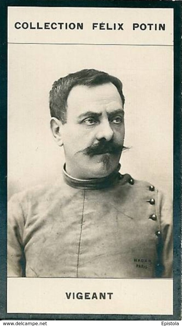 ► Arsène VIGEANT Né à Metz Maître D'armes - Professeur D'escrime De Napoléon III - Collection Nadar Felix POTIN 1900 - Félix Potin