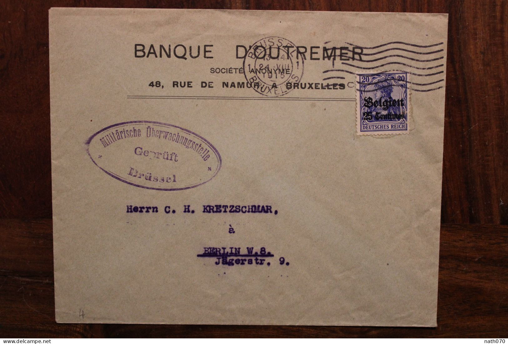 1915 Occupation Belge Cover Armée Allemande Belgique Banque D' Outre Mer Gepruft Belgie Besetzung WK1 WW1 - Army: German