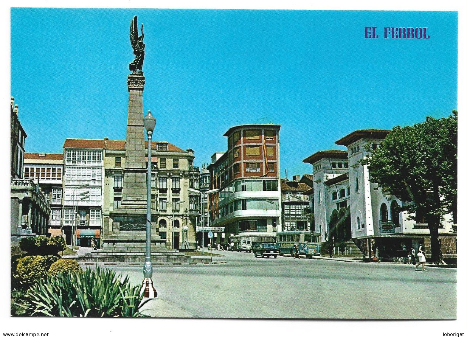 PLAZA DE CAMILO ALONSO VEGA, MONUMENTO A LOS CAIDOS EN AFRICA.- EL FERROL.- GALICIA - ( ESPAÑA ) - La Coruña