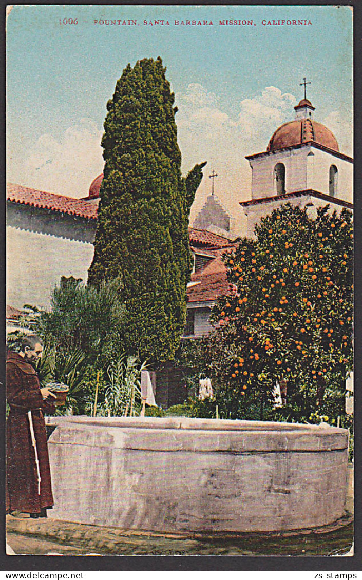 Santa Babara Fauntain Post Card * Um 1910 - Santa Barbara