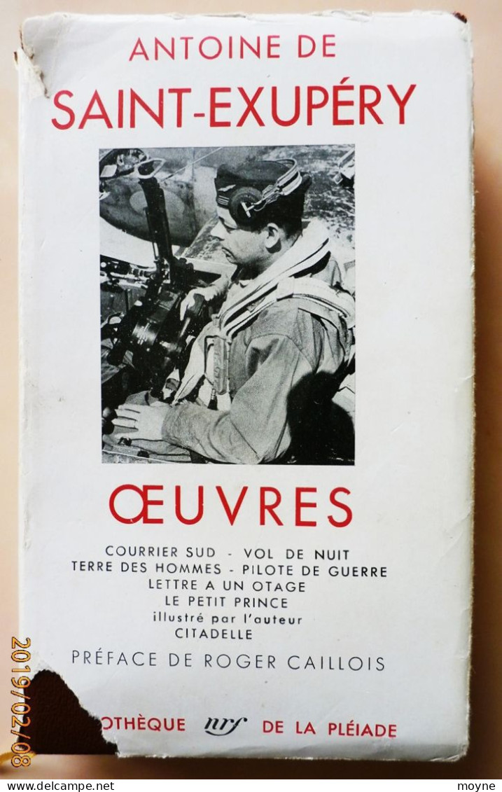 LA PLEIADE  - Antoine De Saint- Exupéry -  N°98 De La "Bibliothèque De La Pléiade"  Bon état  Voir Photos - La Pleyade