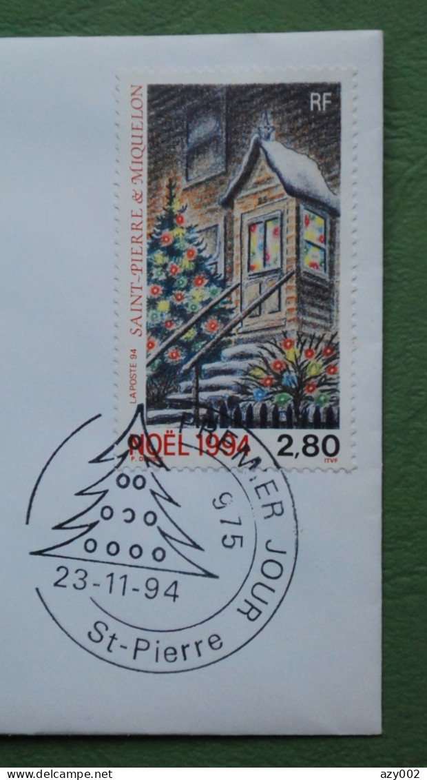 St Pierre Et Miquelon 1994 - 1er Jour 23/11/1994 Du Timbre NOËL 1994 (Sapin, Guirlandes) à St Pierre - Brieven En Documenten