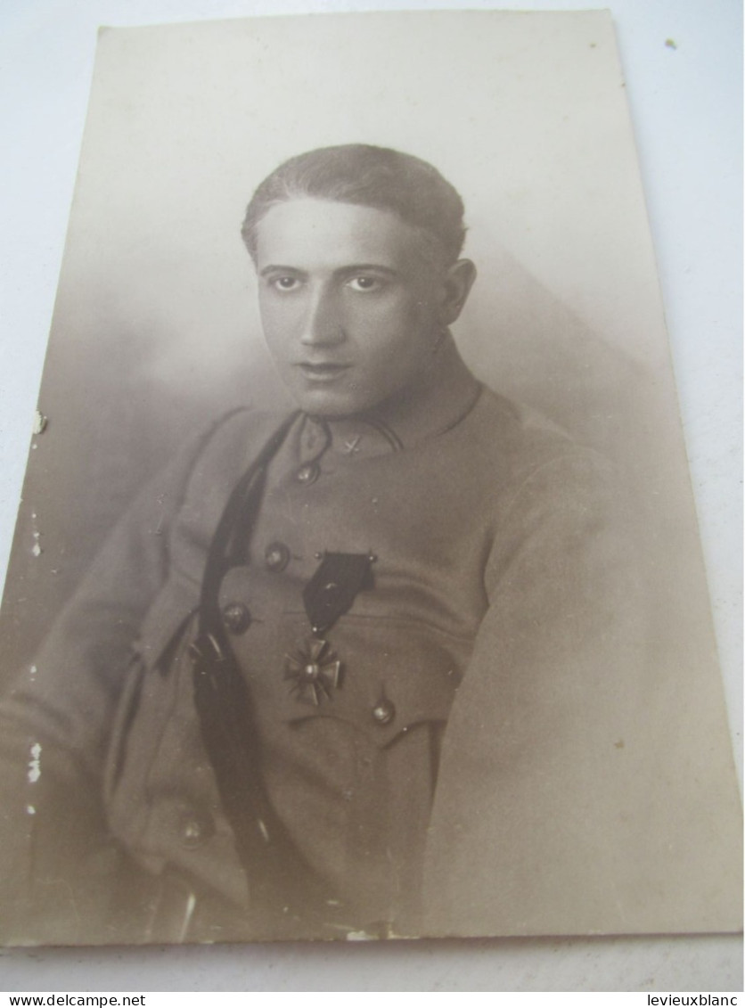 Militaria/Soldat En Buste/ Avec Croix De Guerre Et Citation /Carte Postale Photographique/Vers 1920-30    PHOTN555 - Altri & Non Classificati