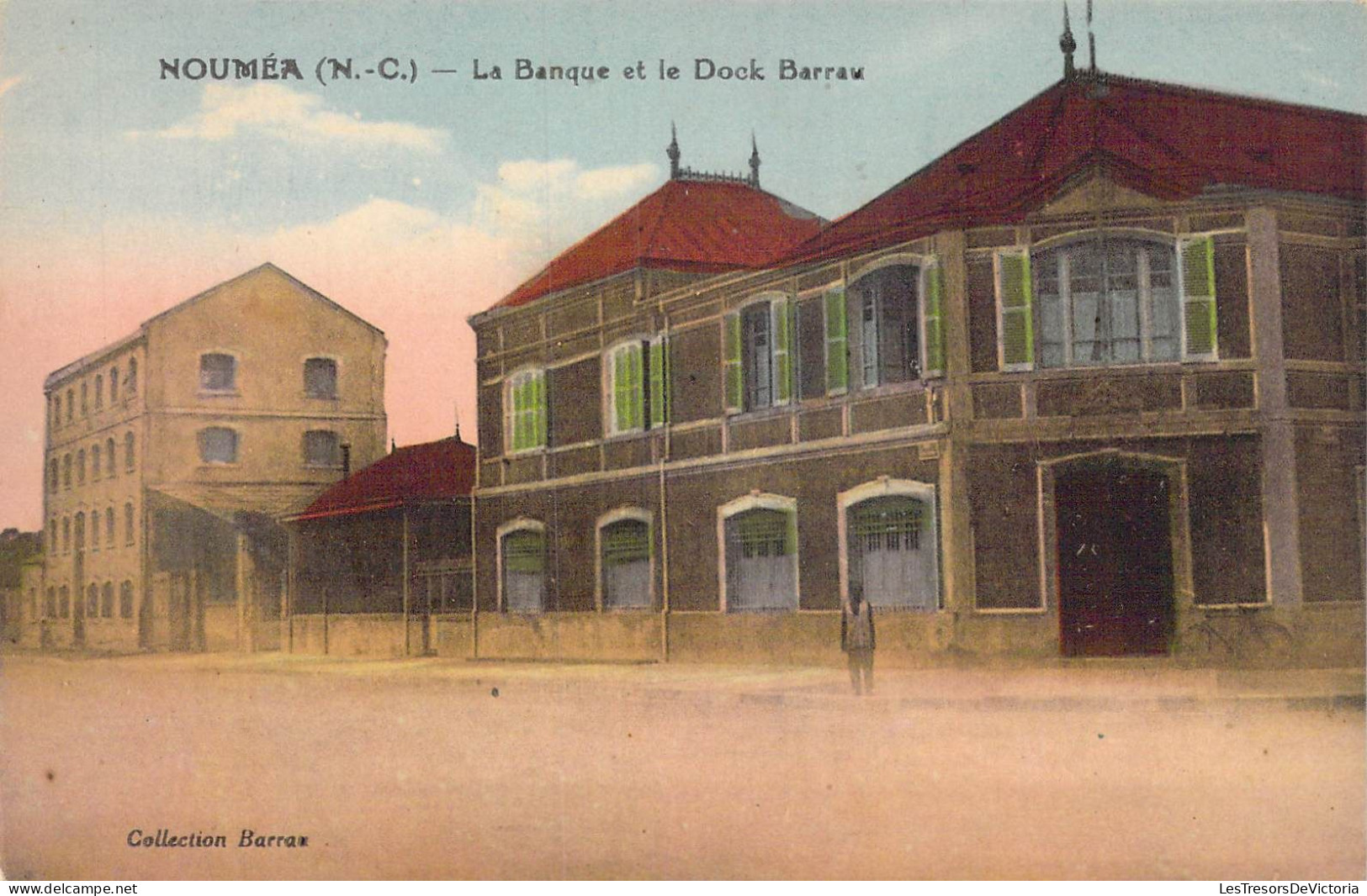 FRANCE - Nouvelle Calédonie - Nouméa - La Banque Et Le Dock Barrau - Carte Postale Ancienne - Nouvelle Calédonie