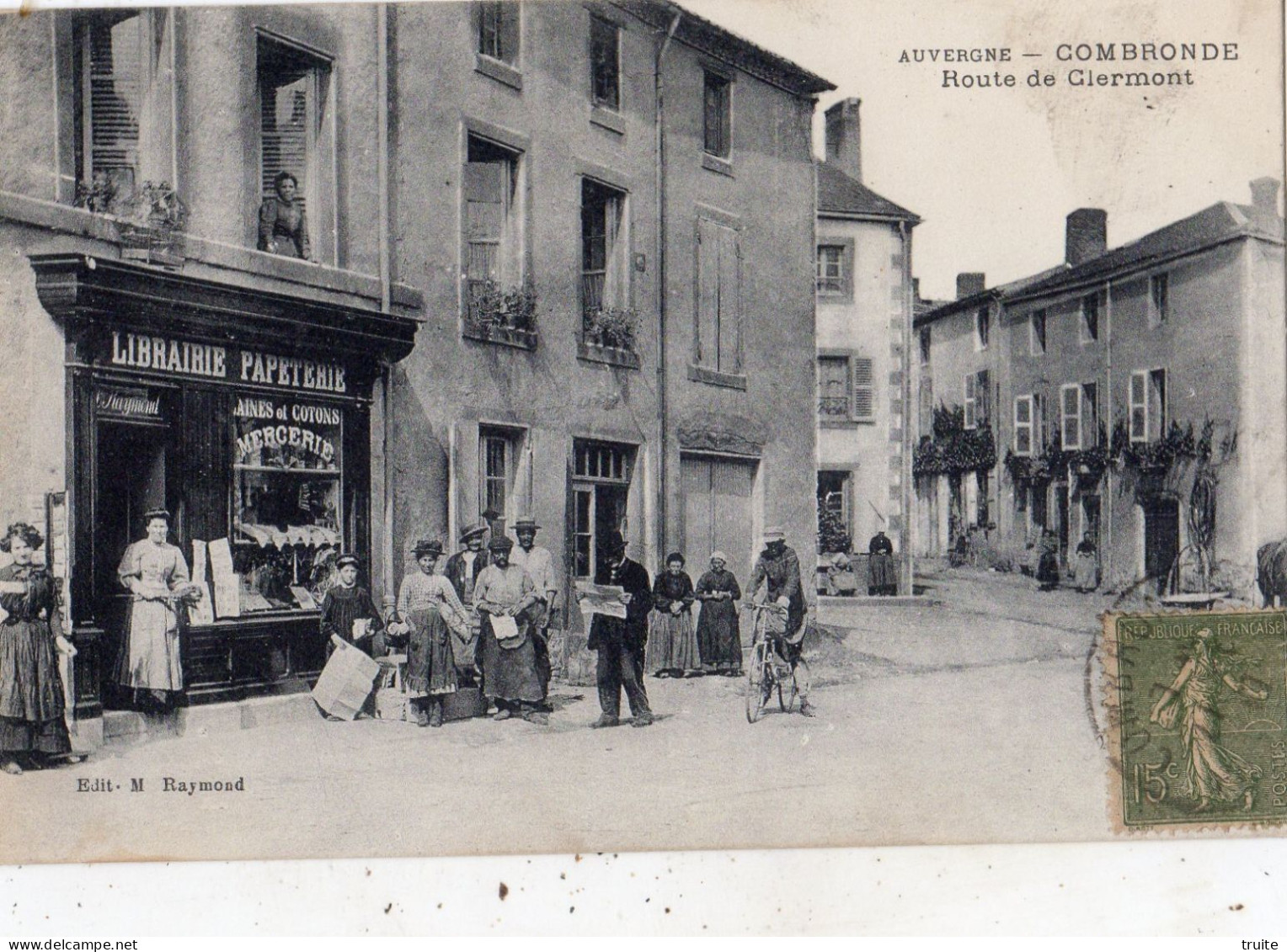 COMBRONDE ROUTE DE CLERMONT " LIBRAIRIE PAPETERIE " - Combronde