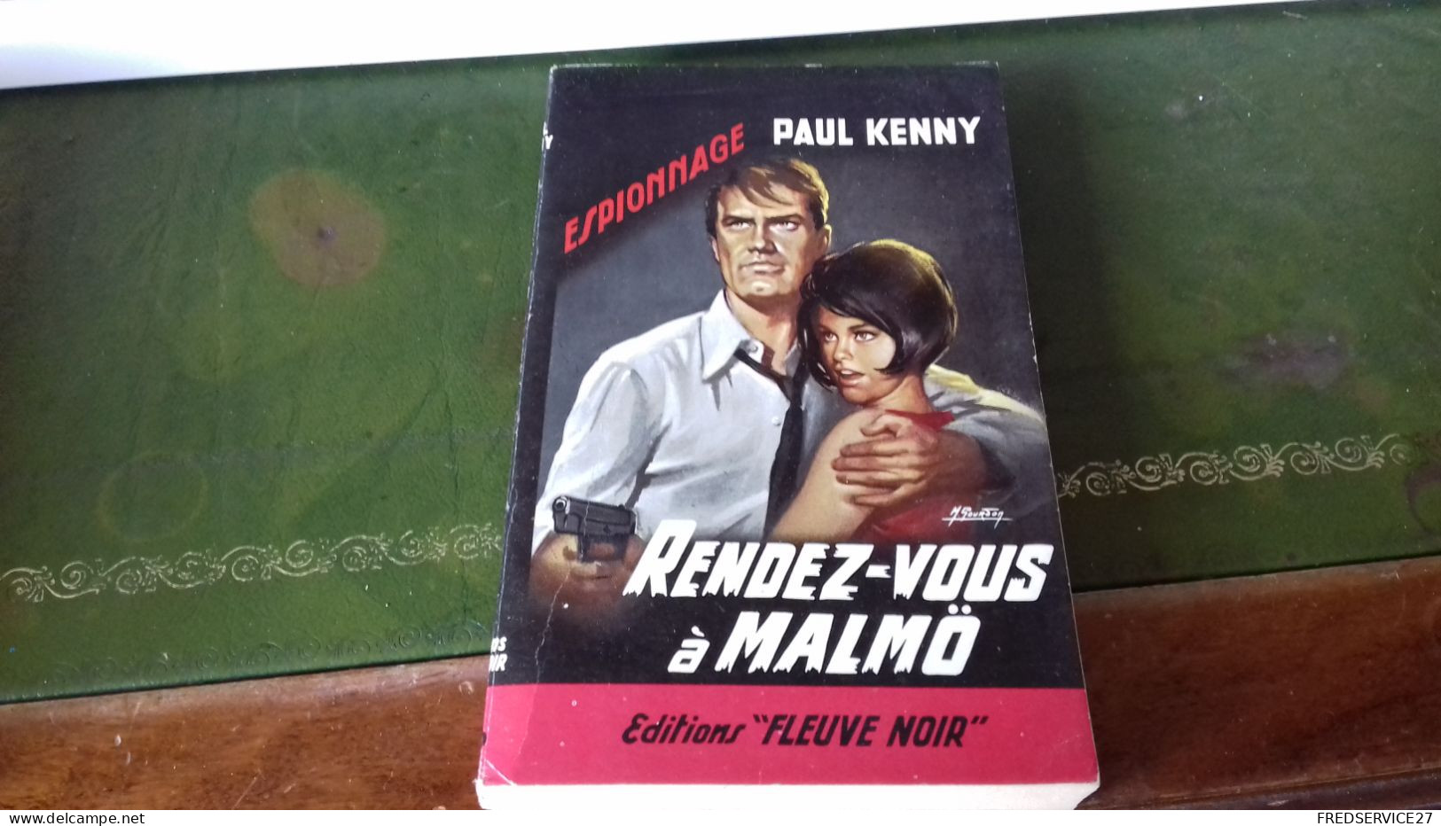 105/ RENDEZ VOUS PAR PAUL KENNY ESPIONNAGE EDITIONS FLEUVE NOIRE  / 1966 / - Sonstige & Ohne Zuordnung