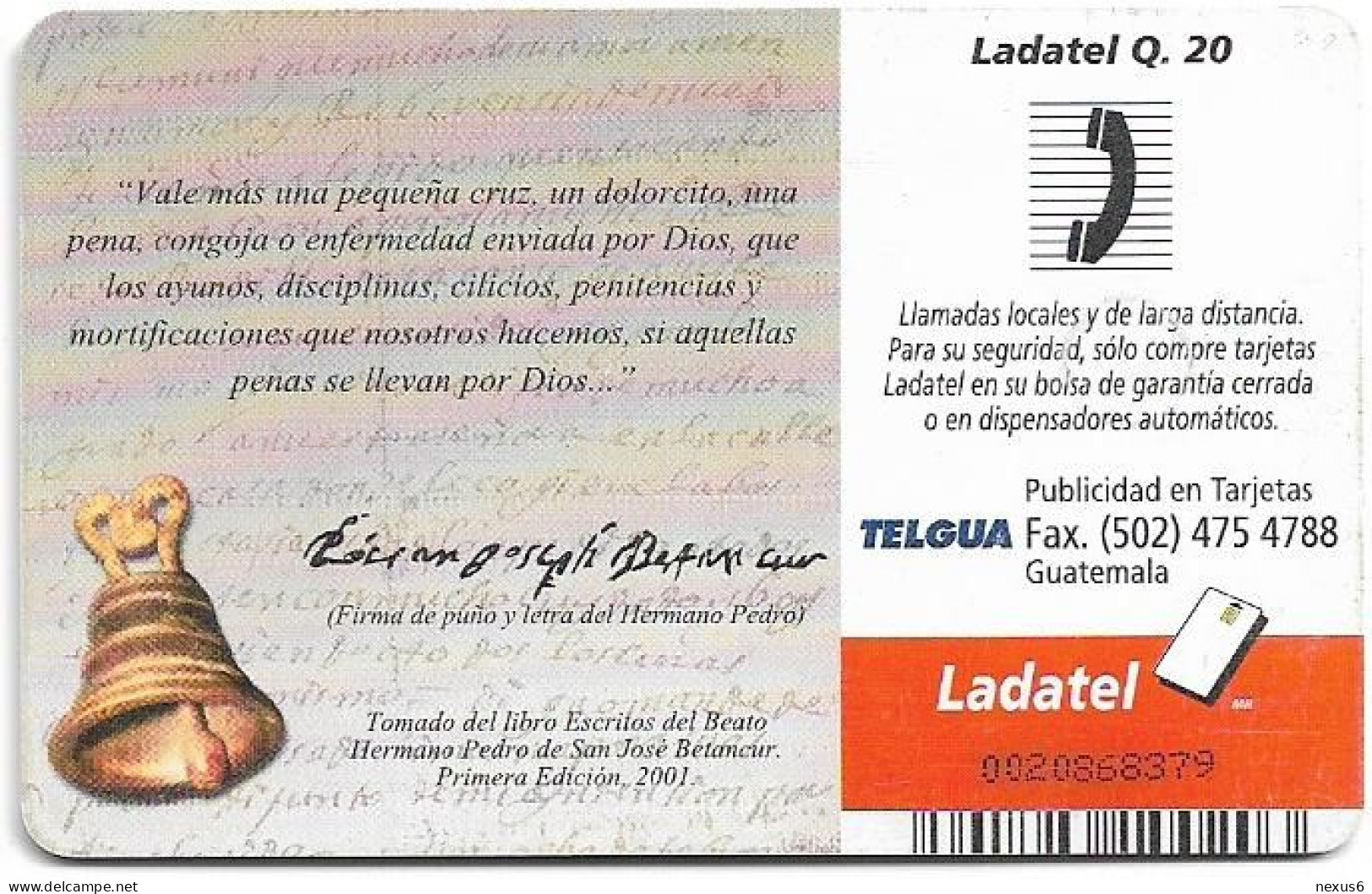 Guatemala - Telgua Ladatel - Hermano Pedro, Gem5 Red, 2003, 20Q, Used - Guatemala