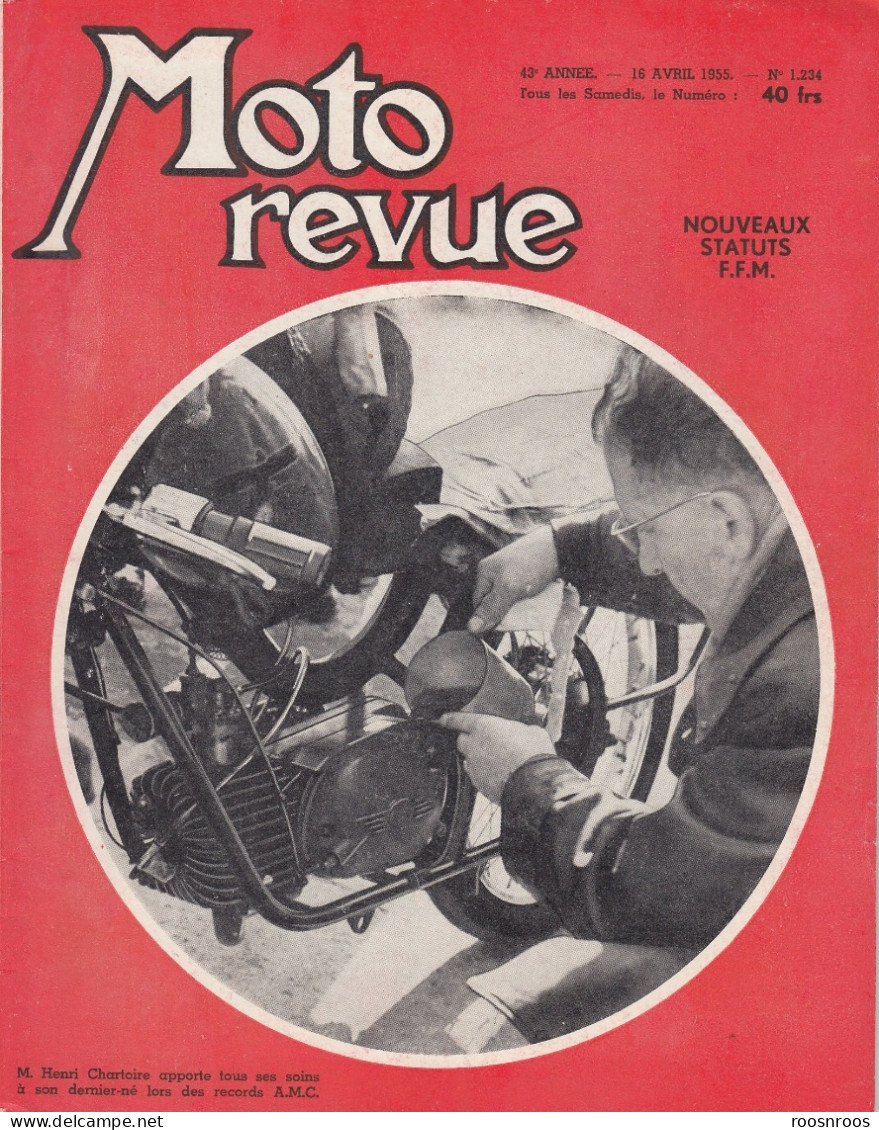 MOTO REVUE N° 1234 - 1955 -  NOUVEAUX STATUTS FFM - LES 2 HEURES DE MONTLHERY - Motorrad