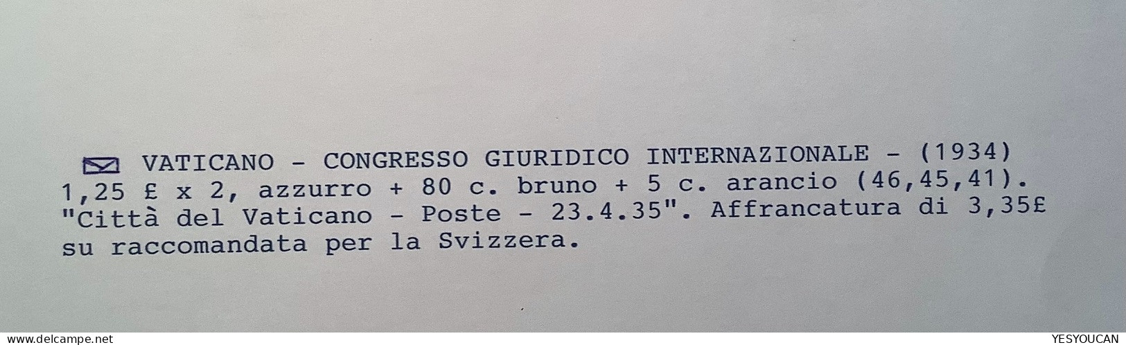 Sa.46, 45, 41 1935 CONGRESSO GIURIDICO INTERNAZIONALE  Lettera  (Vatican Vaticano Italia Cover Juriste Law Jurist - Cartas & Documentos