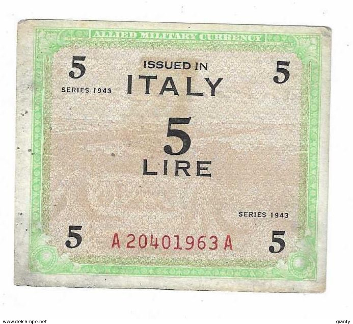 OCCUPAZIONE MILITARE ALLEATA ALLIED MILITARY AUTHORITY 5 LIRE "AM LIRE" 1943 BB - 2. WK - Alliierte Besatzung