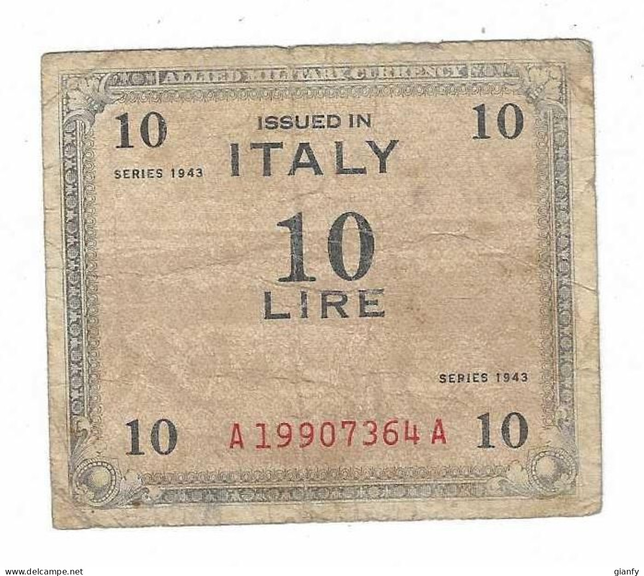 OCCUPAZIONE MILITARE ALLEATA ALLIED MILITARY AUTHORITY 10 LIRE "AM LIRE" 1943 B - Occupazione Alleata Seconda Guerra Mondiale