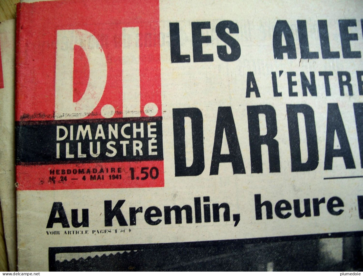 DIMANCHE ILLUSTRE . 4 MAI 1941. WW2 . LES ALLEMANDS A L ENTREE DES DARDANELLES E.O journal hebdomadaire OLD NEWSPAPER